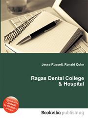 Ragas Dental College & Hospital,5511994286,9785511994284