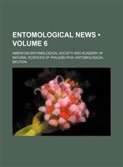 Entomological News (Volume 6),1235614832,9781235614835