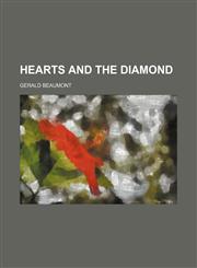 Hearts and the diamond,1154724549,9781154724547