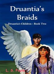 Druantia's Braids,160903001X,9781609030018