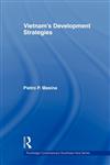 Vietnam's Development Strategies,041554694X,9780415546942
