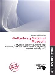 Gettysburg National Museum,6200114501,9786200114501