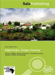 Dąbrówka, Grójec County,6139187265,9786139187263