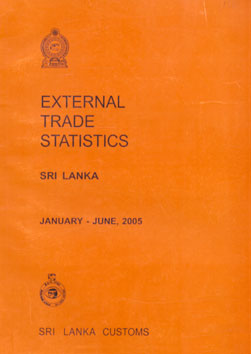 External Trade Statistics, Sri Lanka, January - June, 2005