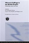 Womens Suffrage in the British Empire,041520805X,9780415208055