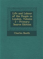 Life and Labour of the People in London, Volume 2 - Primary Source Edition,1294815024,9781294815020