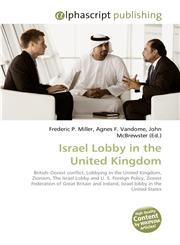 Israel Lobby in the United Kingdom,6130085346,9786130085346
