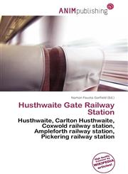 Husthwaite Gate Railway Station,6137005771,9786137005774