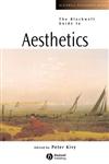 Blackwell Guide to Aesthetics (Blackwell Philosophy Guides),0631221301,9780631221302