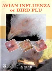 Avian Influenza or Bird Flu,8170355958,9788170355953