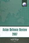 Asian Defence Review, 2007,8187966564,9788187966562