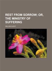 Rest from sorrow,1234171740,9781234171742