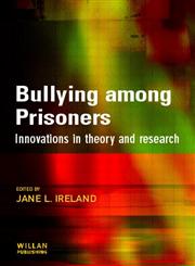 Bullying Among Prisoners,1843921219,9781843921219