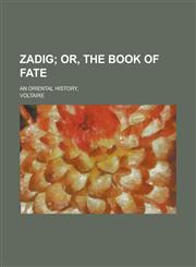 Zadig; An oriental history,,1234436817,9781234436810