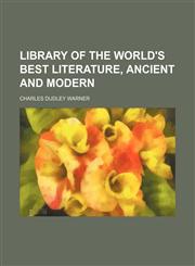 Library of the World's Best Literature, Ancient and Modern (Volume 32),1150456434,9781150456435