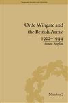 Orde Wingate and the British Army, 1922-1944,1848930046,9781848930049