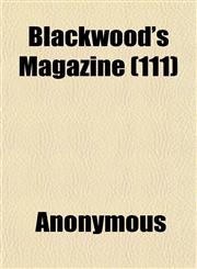 Blackwood's Magazine (111),1151925489,9781151925480