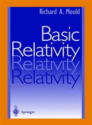 Basic Relativity,0387952101,9780387952109