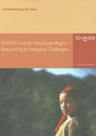 ICIMOD and the Himalayan Region - Responding to Emerging Challanges,929115105X,9789291151059