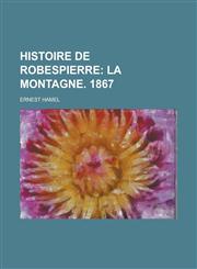 Histoire de Robespierre,1154877485,9781154877489