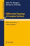 Differential Topology of Complex Surfaces Elliptic Surfaces with pg = 1: Smooth Classification,3540566740,9783540566748