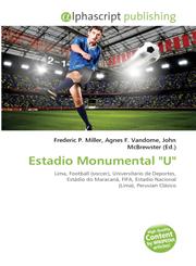 Estadio Monumental "U",6131652791,9786131652790