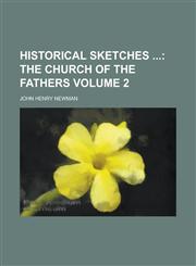 Historical sketches  Volume 2,1236874447,9781236874443