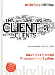Sieve C++ Parallel Programming System,5512314688,9785512314685