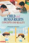 Child and Human Rights Concepts and Reality,8178848716,9788178848716