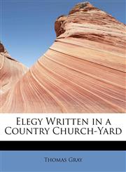 Elegy Written in a Country Church-Yard,1241654816,9781241654818