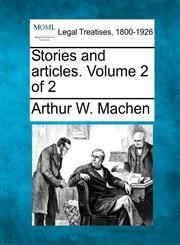 Stories and articles. Volume 2 of 2,1240061986,9781240061983