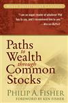 Paths to Wealth Through Common Stocks (Wiley Investment Classics),0470139498,9780470139493