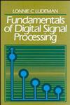 Fundamentals of Digital Signal Processing,0471603635,9780471603634