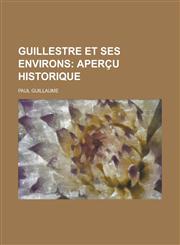 Guillestre Et Ses Environs,1236375351,9781236375353