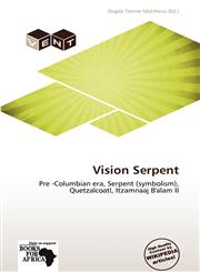 Vision Serpent,6139149045,9786139149049