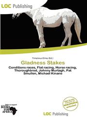 Gladness Stakes,6139623944,9786139623945