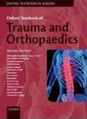 Oxford Textbook of Trauma and Orthopaedics Text with Internet Access Code 2nd Edition,0199550646,9780199550647