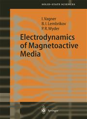 Electrodynamics of Magnetoactive Media,3540436944,9783540436942