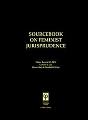 Sourcebook on Feminist Jurisprudence,1859411134,9781859411131