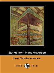 Stories from Hans Andersen (Illustrated Edition) (Dodo Press),1406508616,9781406508611