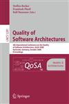 Quality of Software Architectures Models and Architectures 4th International Conference on the Quality of Software Architectures, QoSA 2008, Karlsruhe, Germany, October 14-17, 2008, Proceedings,3540878785,9783540878780