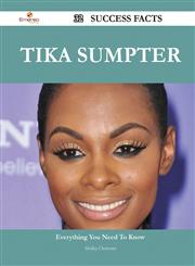 Tika Sumpter 32 Success Facts - Everything You Need to Know about Tika Sumpter,1488544883,9781488544880