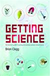 Getting Science The Teacher's Guide to Exciting and Painless Primary School Science,0415421993,9780415421997