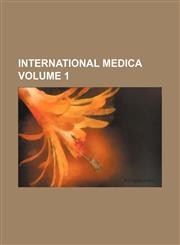 International Medica Volume 1,1236561791,9781236561794