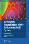 Behavioral Neurobiology of the Endocannabinoid System,354088954X,9783540889540