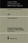 The Rational Expectations Equilibrium Inventory Model Theory and Applications,0387969403,9780387969404