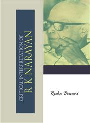 Critical Interpretation of R.K. Narayan,9382006877,9789382006879