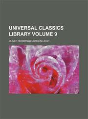 Universal classics library Volume 9,115126931X,9781151269317