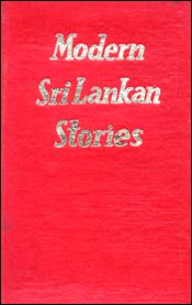 Modern Sri Lankan Stories An Anthology 1st Edition,8170300886,9788170300885