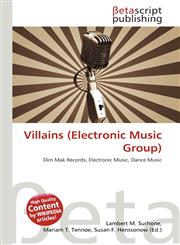 Villains (Electronic Music Group),6134831557,9786134831550